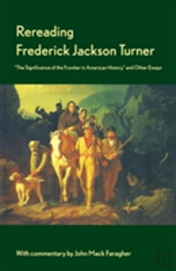 Bertrand.pt - Rereading Frederick Jackson Turner