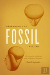 Rereading The Fossil Record
