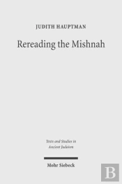 Rereading The Mishnah