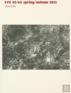 Bertrand.pt - Res: Anthropology And Aesthetics, 63/64: Spring/Autumn 2013