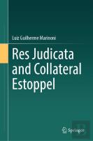 Res Judicata And Collateral Estoppel