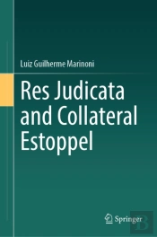 Res Judicata And Collateral Estoppel