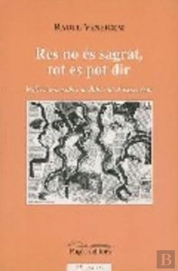 Bertrand.pt - Res No És Sagrat, Tot Es Pot Dir