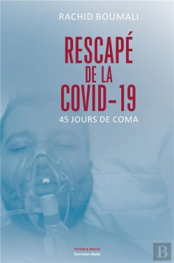 Bertrand.pt - Rescapé De La Covid-19 : 45 Jours De Coma