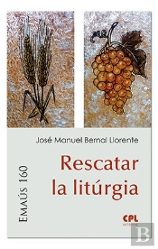 Rescatar La Litúrgia