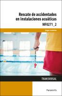 Rescate De Accidentados En Instalaciones Acuaticas
