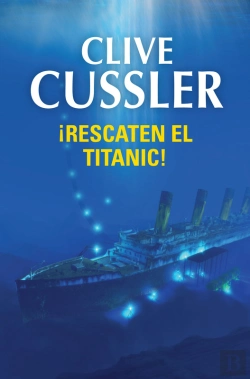 Bertrand.pt - ¡Rescaten El Titanic! (Dirk Pitt 3)