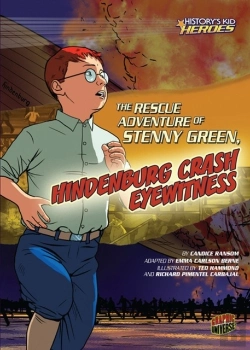 Bertrand.pt - Rescue Adventure Of Stenny Green, Hindenburg Crash Eyewitness