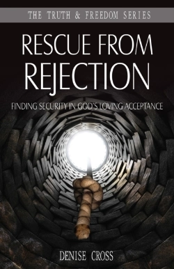 Bertrand.pt - Rescue From Rejection : Finding Security In God'S Loving Acceptance