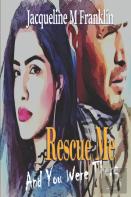 Rescue Me