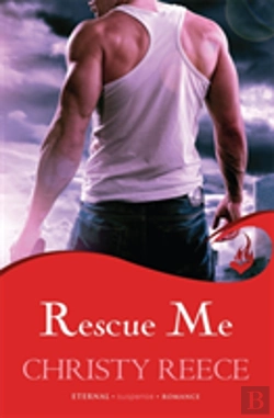 Bertrand.pt - Rescue Me: Last Chance Rescue Book 1
