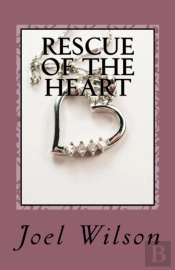 Rescue Of The Heart