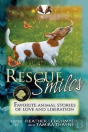 Rescue Smiles: Favorite Animal Stories O