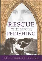 Rescue The Perishing
