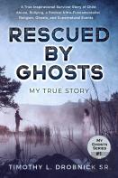 Rescued By Ghosts
