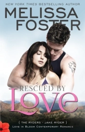 Rescued By Love (Love In Bloom: The Ryders)