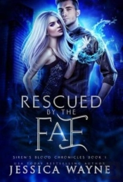 Rescued By The Fae