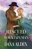 Rescued By The Mountain Man