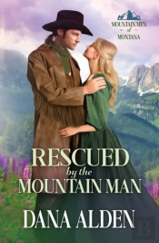 Rescued By The Mountain Man