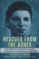 Rescued From The Ashes