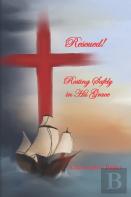 Rescued! Resting Safely In His Grace