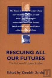 Rescuing All Our Futures