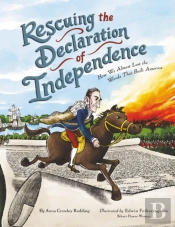 Rescuing The Declaration Of Independence