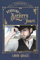 Rescuing The Sheriff'S Heart