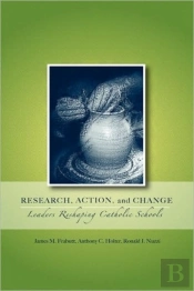 Research, Action, And Change