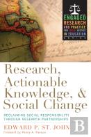 Research, Actionable Knowledge, And Social Change