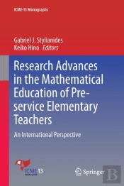 Research Advances In The Mathematical Education Of Pre-Service Elementary Teachers