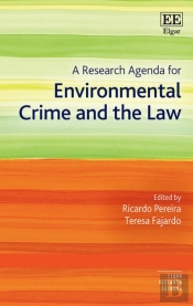Research Agenda For Environmental Crime And The Law