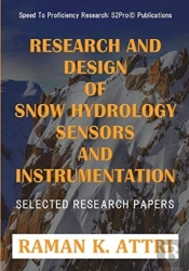 Research And Design Of Snow Hydrology Sensors And Instrumentation