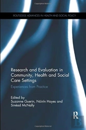 Research And Evaluation In Community, Health And Social Care Settings