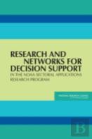 Research And Networks For Decision Support In The Noaa Sectoral Applications Research Program