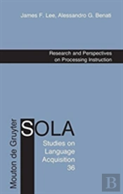 Research And Perspectives On Processing Instruction