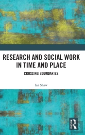 Research And Social Work In Time And Place