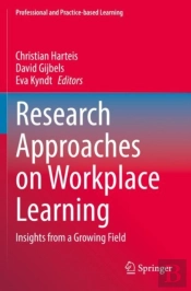 Research Approaches On Workplace Learning