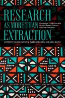 Research As More Than Extraction