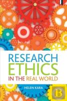 Research Ethics In The Real World