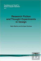 Research Fiction And Thought Experiments In Design