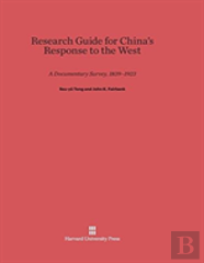 Research Guide For China'S Response To The West