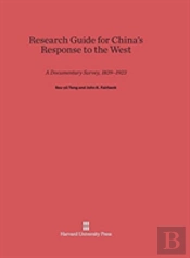 Research Guide For China'S Response To The West