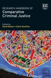 Research Handbook Of Comparative Criminal Justice