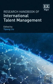 Research Handbook Of International Talent Management