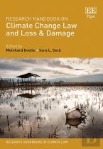 Research Handbook On Climate Change Law And Loss & Damage