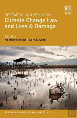 Bertrand.pt - Research Handbook On Climate Change Law And Loss & Damage