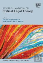 Research Handbook On Critical Legal Theory