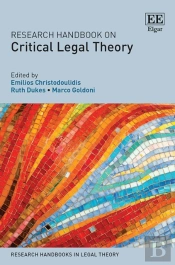 Research Handbook On Critical Legal Theory