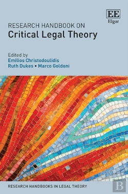 Bertrand.pt - Research Handbook On Critical Legal Theory